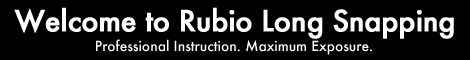 Rubio Long Snapping Blog